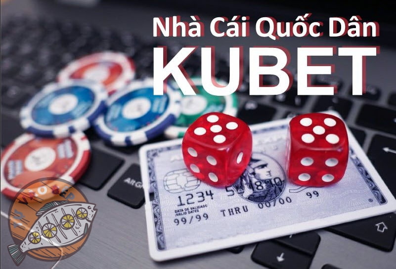 gioi thieu kubet ve cac thong tin tong quan nhat Giới thiệu Kubet về các thông tin tổng quan nhất